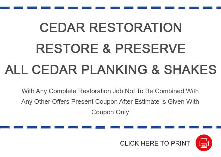 Cedar Restoration Restore & Preserve All Cedar Planking & Shakes